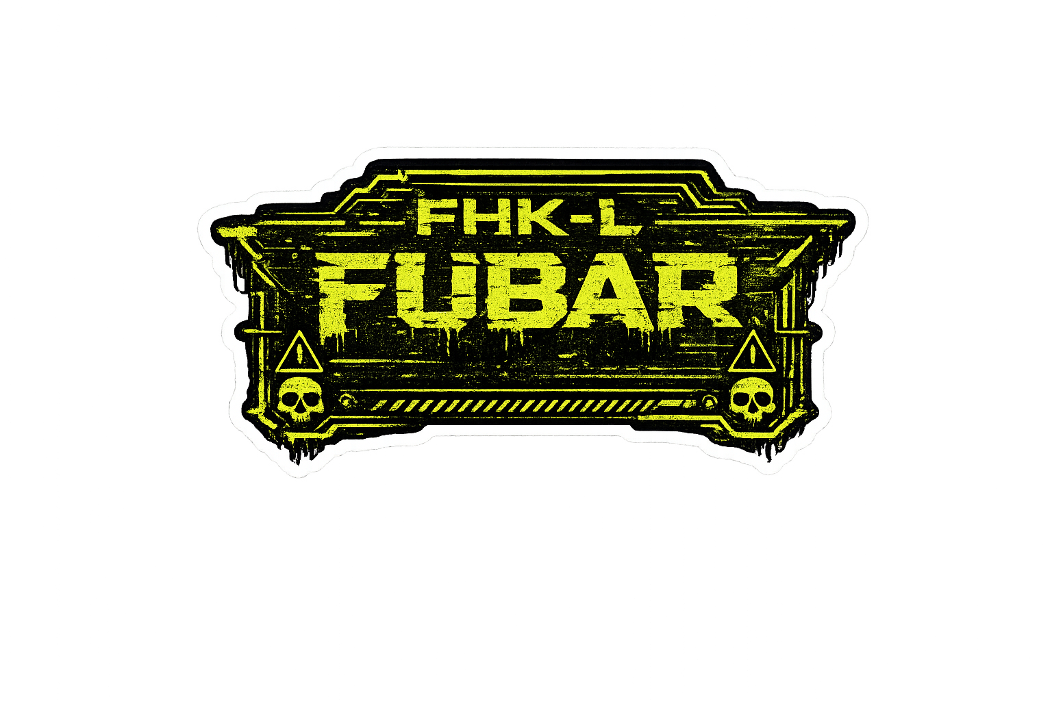 Personalized getFHKT sticker made for FHK-L - FUBAR